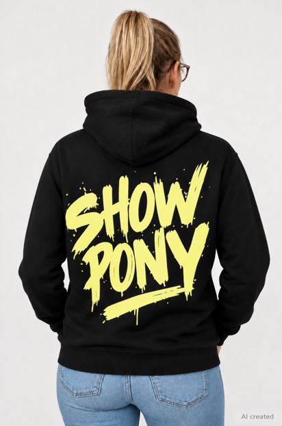 Show pony Hoodie